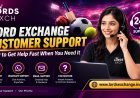 Lord Exchange Customer Support: How to Get Help Fast When You Need It