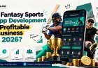 Is Fantasy Sports App Development a Profitable Business in 2026?