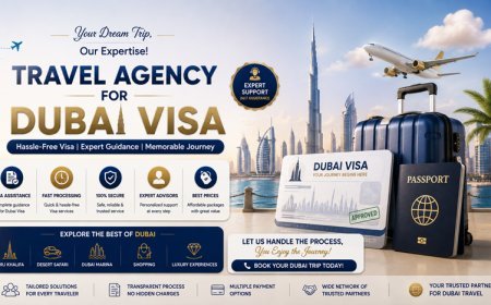 Travel Agency for Dubai Visa: A Simple Guide for Indian Travellers