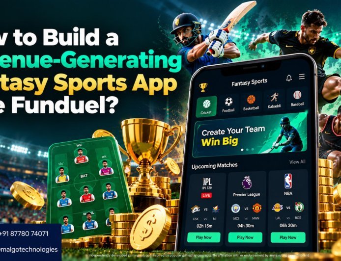How to Build a Revenue-Generating Fantasy Sports App Like Funduel?
