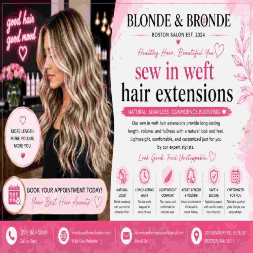Sew In Weft Hair Extensions: How They Work and What to Expect