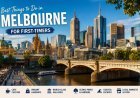 Best Things to Do in Melbourne for First-Timers