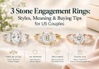 3 Stone Engagement Rings: Styles, Meaning & Buying Tips for US Couples
