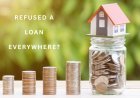 Refused a Loan Everywhere? What to Do Next in the UK