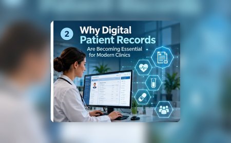 Why Digital Patient Records Are Becoming Essential for Modern Clinics