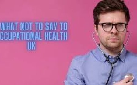 How to Prepare for an Occupational Health Assessment in the UK