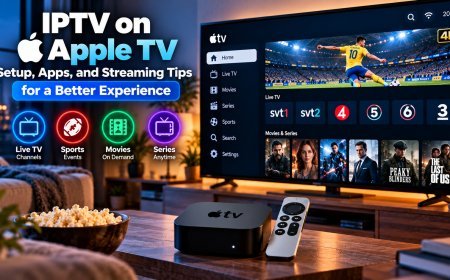 IPTV on Apple TV: Setup, Apps, and Streaming Tips for a Better Experience