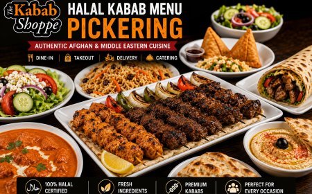 How to Explore a Halal Kabab Menu in Pickering