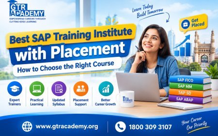 Best SAP Training Institute with Placement: How to Choose the Right Course