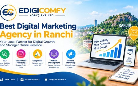 Best Digital Marketing Agency in Ranchi: A Complete Guide for Local Businesses