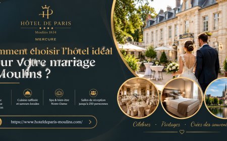 Comment choisir l’hôtel idéal pour votre mariage à Moulins ?