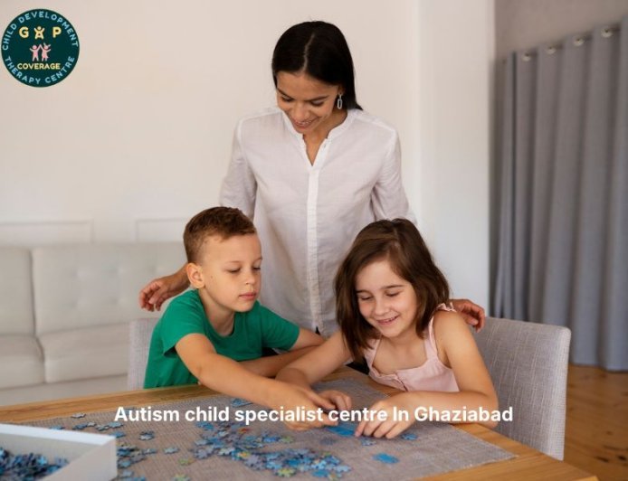 How to Choose an Autism Child Specialist Centre in Ghaziabad?