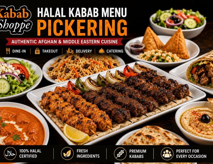 How to Explore a Halal Kabab Menu in Pickering