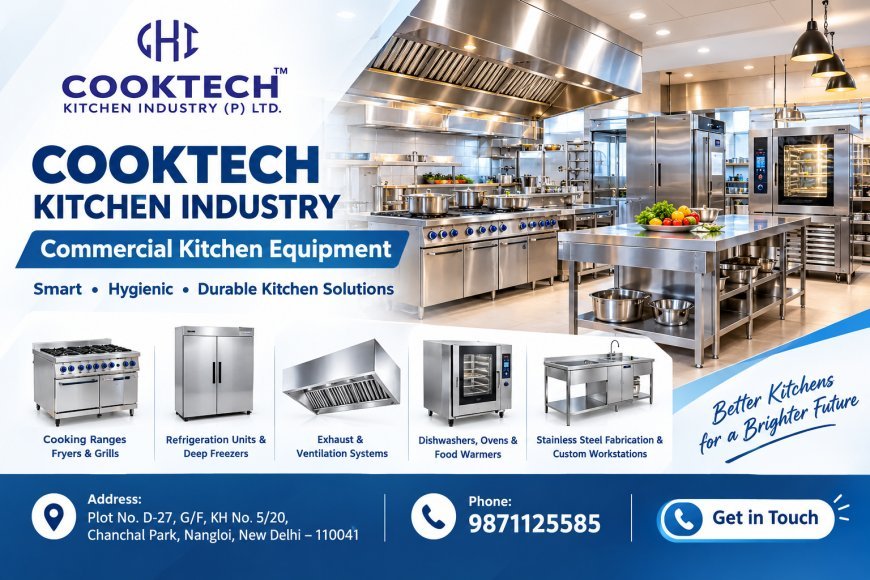 Commercial Kitchen Equipment Manufacturers in Delhi