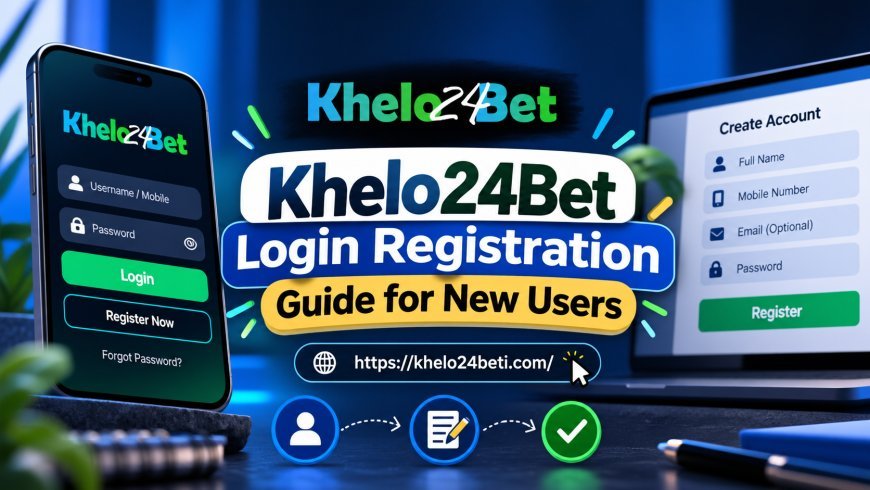 Khelo24Bet Login Guide for New Users: What to Check Before Signing In
