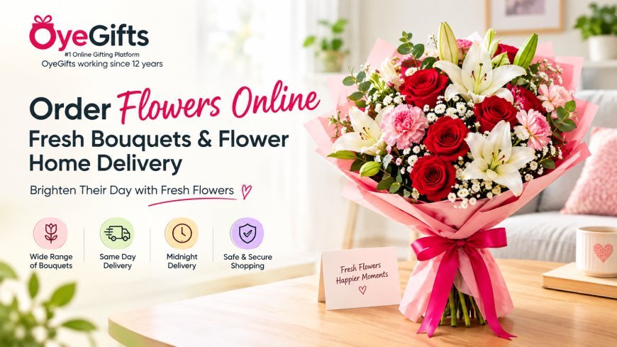 Order Flowers Online | Fresh Bouquets & Flower Home Delivery