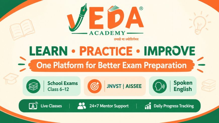 VedaAcademy: A Complete Learning Platform for School Education and Entrance Exam Preparation