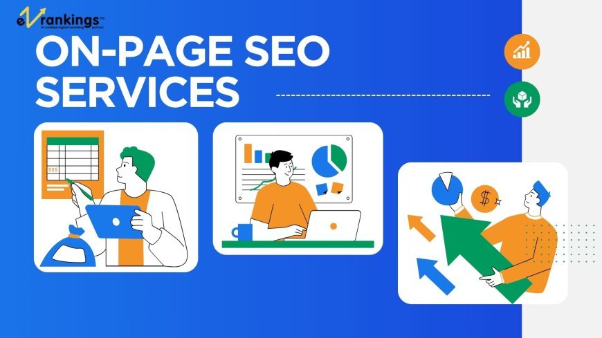 On-Page SEO in 2027:- Beyond Keywords; How to Optimize for Context and Intent