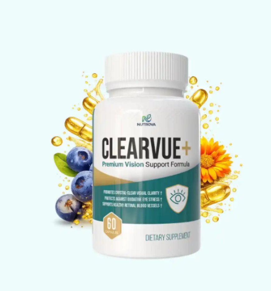 What are the benefits of Nutrova ClearVue?