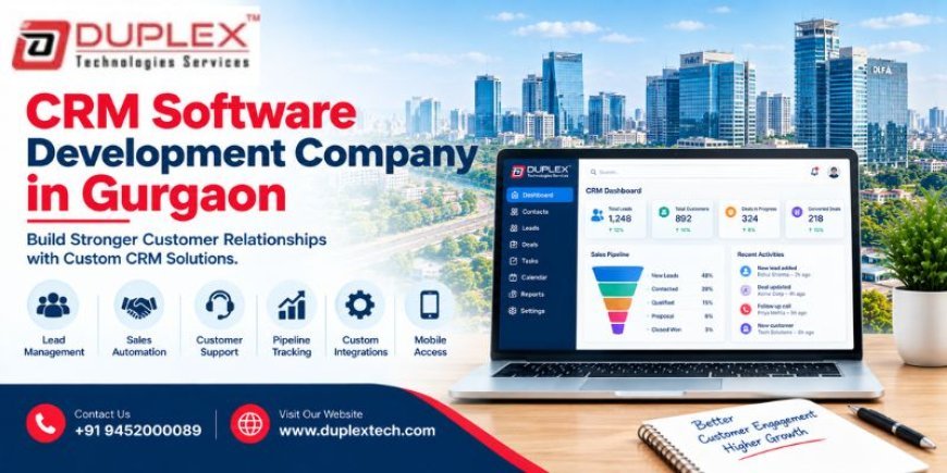 CRM Software Development Company in Gurgaon - Duplex Tech