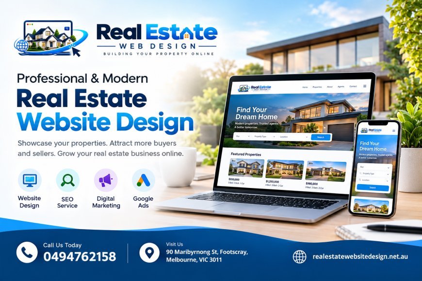 Real Estate Website Design Australia: A Complete Guide for Modern Agencies