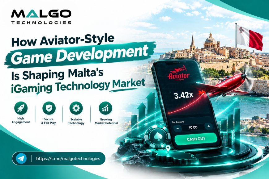 How Aviator-Style Game Development Is Shaping Malta’s iGaming Technology Market