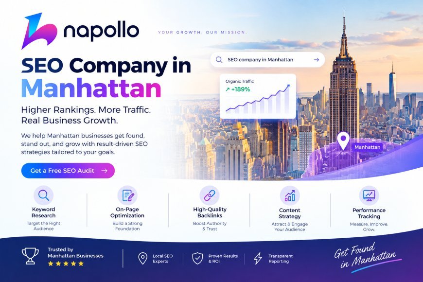 How an SEO Company in Manhattan Helps Local Businesses Improve Search Visibility