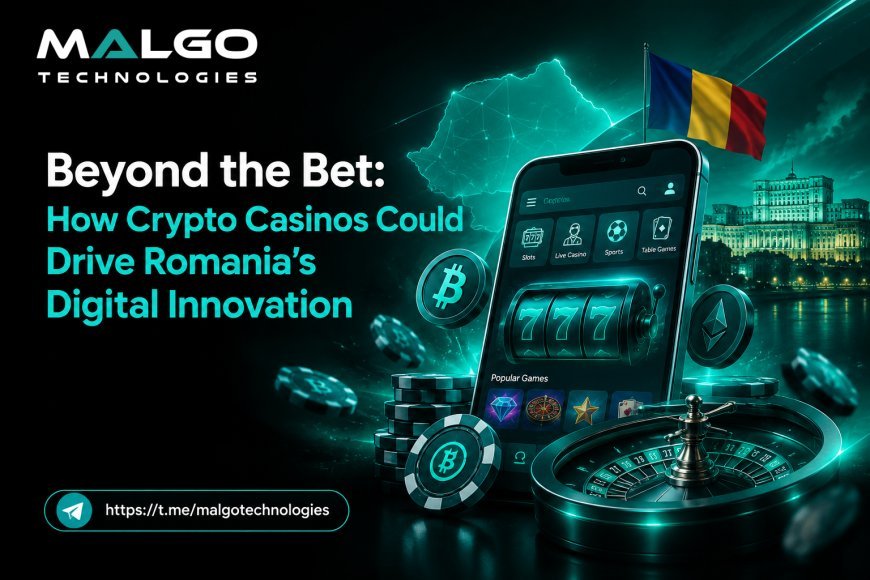Beyond the Bet: How Crypto Casinos Could Drive Romania’s Digital Innovation