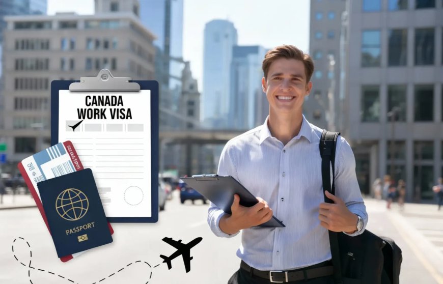 Canada Work Permit Consultants in Delhi: Complete Guide to Working in Canada in 2026