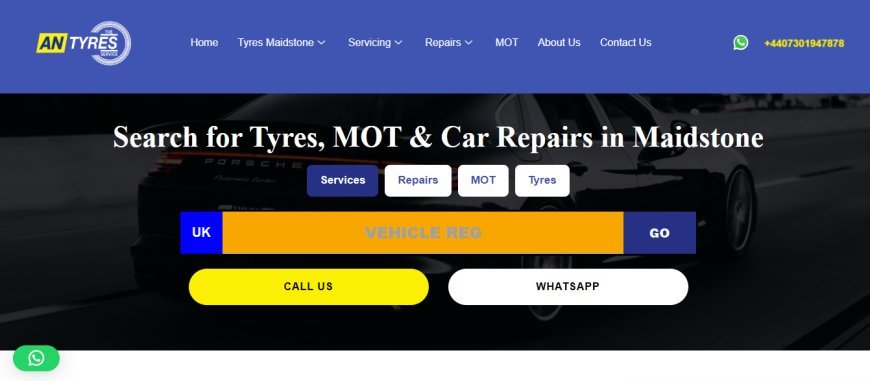 Book MOT Maidstone: Reliable Vehicle Testing and Maintenance at AN Tyres