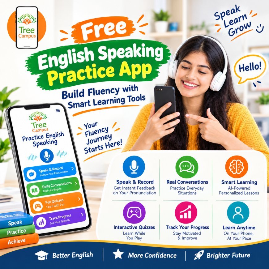 Free English Speaking Practice App: Build Fluency with Smart Learning Tools