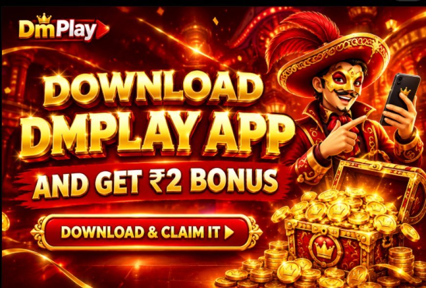DM Gaming App: Features, Download Guide, and Bonus Offer Explained